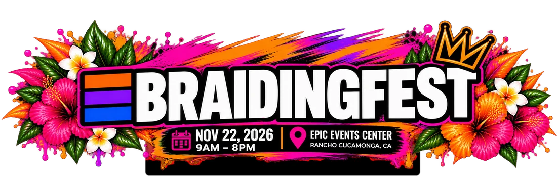 BraidingFest, Nov 22, 2026, 9 AM to 8 PM, Epic Events Center, Rancho Cucamonga